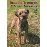 Border Terriers: An Owner's Companion