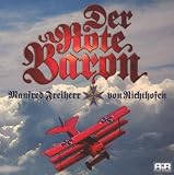 Der rote Baron: Die original Tagebücher
