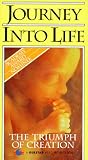 Journey Into Life - The Triumph of Creation [VHS]