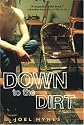 Down to the Dirt