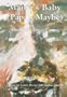 Mama's Baby (Papa's Maybe): New Welsh Short Fiction