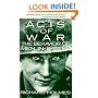 Acts of War: Behavior of Men in Battle