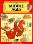 The Middle Ages (History of Everyday Things)