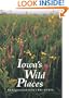 Iowa's Wild Places-96 (Iowa Heritage Collection S.)
