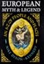 European Myth & Legend: An A-Z of People and Places