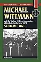 MICHAEL WITTMANN AND THE WAFFEN SS TIGER COMMANDERS OF THE LEIBSTANDARTE IN WWII, Vol. 1 (Stackpole Military History)