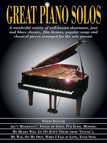 great piano solos showtunes jazz  blues film themes pop songs  classical
