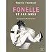 Fonelle et ses amis