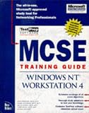 MCSE Training Guide: Windows NT Workstation 4.0 (Training Guides)