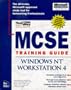 MCSE Training Guide: Windows NT Workstation 4.0 (Training Guides)