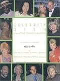 Celebrity Dish: A Hamptons Celebrity Cookbook to Benefit Make-A-Wish Foundation