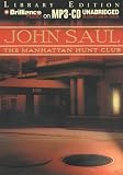 The Manhattan Hunt Club: A Novel