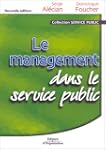 Le management dans le service public....