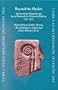 Beyond the Market: Transactions, Property and Social Networks in Monastic Galicia, 1200-1300 (Medieval Mediterranean)