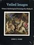 Veiled Images: Titian's Mythological Paintings for Philip II