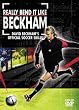 Really Bend It Like Beckham - Official Soccer Skills [UK Import]