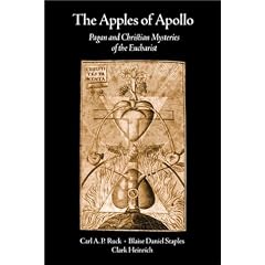 The Apples of Apollo: Pagan and Christian Mysteries of the  Eucharist