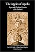 The Apples of Apollo: Pagan and Christian Mysteries of the  Eucharist