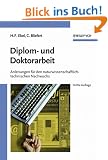 Diplom- und Doktorarbeit: Anleitungen Fur Den Naturwissenschaftlich-technischen Nachwuchs