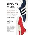 Sneaker Wars (The Enemy Brothers Who Founded Adidas and Puma and the Family Feud That Forever Changed the Business of Sport) (Reprint) (Paperback)
