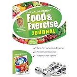 The Calorie King Food & Exercise Journal (Paperback)