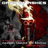 ドーン・オブ・アッシュズ｜In The Acts Of Violence/The Crypt Injection(Japanese Limited Edition)