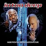 In Too Deep: Music From The Dimension Motion Picture [Edited Version]