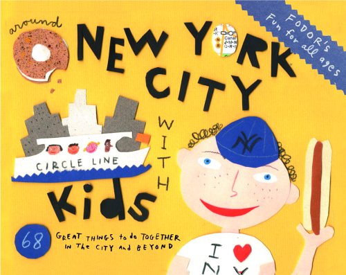 City Travel Guides Discounted  Books : Fodor's Around New York City with Kids, 3rd Edition
