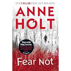 Fear Not  - Anne Holt