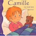 Camille ne veut pas dormir