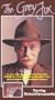 The Grey Fox [VHS]