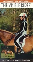 The Visible Rider (Anatomy in Motion)