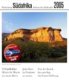 Harenberg Sehnsuchts-Kalender S�dafrika 2005. Von der Namib bis zum Kap der Guten Hoffnung