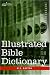 Book Illustrated Bible Dictionary