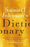 Buy : Samuel Johnsons Dictionary: Selections from the 1755 Work That Defined the English Language