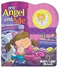 My Angel And Me (Night Light Book)