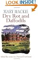 Dry Rot and Daffodils: Life in a National Trust House