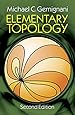 Elementary Topology: Second Edition (Dover Books on Mathematics)