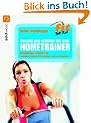 Gesund und schlank mit dem Hometrainer