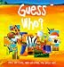 Guess Who!