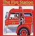 The Fire Station (Munsch for Kids)