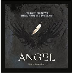 Angel: Live Fast Die Never  (Bande Originale du Film)
