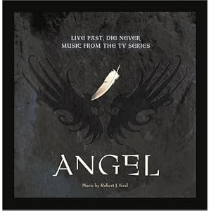Angel: Live Fast, Die Never [Music from the TV Series] by Christophe Beck, Bob / Nolan, Kenny Crewe, Jon Crosby, David Greenwalt, and Holly / Elen, Cami / Thomas, Jymm Knight (Audio CD - 2005) - Soundtrack