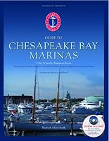 Atlantic Cruising Club's Guide to Chesapeake Bay Marinas: Cape May, New Jersey to Hampton, Virginia