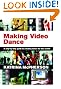 Making Video Dance