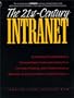 The 21st Century Intranet