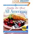 Weight Watchers Simply the Best All American: Over 250 Regional Favorites from Around the Country by Weight Watchers