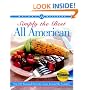 Weight Watchers Simply the Best All American: Over 250 Regional Favorites from Around the Country
