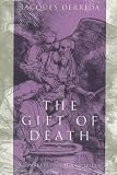 The Gift of Death (Religion and Postmodernism Series)