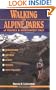Walking the Alpine Parks of France and Northwest Italy